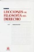 LECCIONES DE FILOSOFIA DEL DERECHO de URBINA TORTELLA, SEBASTIAN 