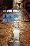 EL ESPIRITU DEL FRIO di VERON GORMAZ, JOSE 