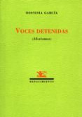 VOCES DETENIDAS (AFORISMOS) de GARCIA, DIONISIA 