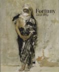 FORTUNY (1838-1874) di VV.AA. 