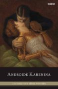 ANDROIDE KARENINA di WINTERS, BEN H. 
