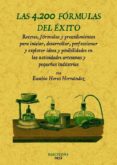 LAS 4200 FORMULAS DEL EXITO (ED. FACSIMIL) di HERAS HERNANDEZ, EUSEBIO 