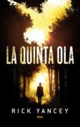 La Quinta Ola 1 – La Quinta Ola (ebook)