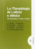 MONADOLOGA DE LEIBNIZ A DEBATE di VV.AA. 