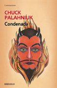 CONDENADA de PALAHNIUK, CHUCK 