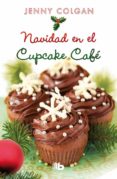 NAVIDAD EN EL CUPCAKE CAFE de COLGAN, JENNY 