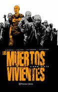 LOS MUERTOS VIVIENTES (EDICIN INTEGRAL) N 07 de KIRKMAN, ROBERT  ADLARD, CHARLIE 
