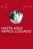 HASTA AQUI HEMOS LLEGADO di MENESES, ENRIQUE 