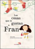 COSAS QUE LE GUSTAN A FRAN di VV.AA. 
