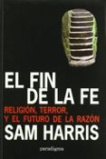 EL FIN DE LA FE di HARRIS, SAM 
