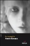 LA OCUPACION de ERNAUX, ANNIE 