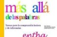 MAS ALLA DE LAS PALABRAS. TAREAS PARA LA COMPRENSION LECTORA Y DE INFERENCIAS di JUAREZ SANCHEZ, ADORACION  MONFORT JUAREZ, ISABELLE 