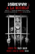 SOBREVIVIR A LA MODELO: DANI EL ROJO REVELA POR PRIMERA VEZ LA VERDAD OCULTA DE LA PRISION MAS PELIGROSA DE LOS AOS 80 di BAILON, VALEN 