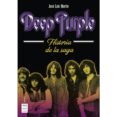 DEEP PURPLE: HISTORIA DE LA SAGA di MARTIN, JOSE LUIS 