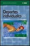 DEPORTES INDIVIDUALES de BATALLA FLORES, ALBERT  MARTINEZ GALANTE, PAQUI 