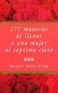 177 MANERAS DE LLEVAR A UNA MUJER AL SEPTIMO CIELO di SAINT-LOUP, MARGOT 