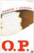 O.P. (ORDEN PUBLICO) de SENDER, RAMON J. 