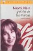 NAOMI KLEIN Y EL FIN DE LAS MARCAS di GOCIOL, JUDITH 