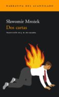 DOS CARTAS de MROZEK, SLAWOMIR 