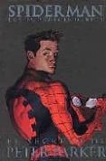 SPIDERMAN: LOS IMPRESCINDIBLES N 8: EL SECRETO DE PETER PARKER di ROMITA, JOHN JR.  STACZYNSKI 
