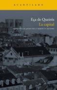 LA CAPITAL di EA DE QUEIROS, JOSE MARIA 