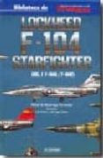 LOCKHEED F-104 STARFIGHTER I di MADARIAGA FERNANDEZ, RAFAEL DE 