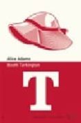 ALICE ADAMS di TARKINGTON, BOOTH 