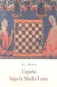ESPAA BAJO LA MEDIA LUNA (2 ED.) di MACNAB, A. 
