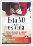 ESTO NO ES VIDA de MARSHALL, PETER 