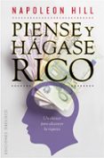 PIENSE Y HAGASE RICO de HILL, NAPOLEON 