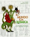 LA QUIMICA Y EL MUNDO di ORDOEZ, JAVIER 