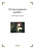 EL INTERROGATORIA JURIDICO di VV.AA. 