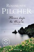FLORES BAJO LA LLUVIA de PILCHER, ROSAMUNDE 