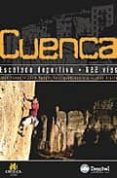 CUENCA. ESCALADA DEPORTIVA. 622 VIAS di VELAZQUEZ-GAZTELU, JOSE MANUEL  OLARTE, JUAN B. 
