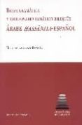 BREVE GRAMATICA Y DICCIONARIO TEMATICO BILINGE, ARABE HASSANIYA- ESPAOL de BAYA ESSAYANI, MOULAY LAHSSAN 