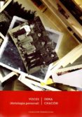 VOCES (ANTOLOGIA PERSONAL) di CHACON, INMA 