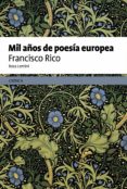 MIL AOS DE POESIA EUROPEA de RICO, FRANCISCO 