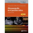 ULTRASONOGRAFA EN EL PACIENTE CRTICO + ACCESO ONLINE (2 ED.) di VV.AA. 