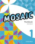 Portada de Mosaic 1. Workbook
