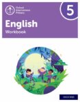 Portada de Oxford International Primary English Workbook 5