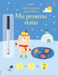 MIS PRIMERAS RESTAS. LIBROS PIZARRA PREESCOLARES de GREENWELL, JESSICA 