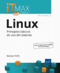 LINUX. TEORIA Y EJERCICIOS CORREGIDOS - PRINCIPIOS BASICOS DE USO DEL SISTEMA di PONS, NICOLAS 