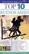 BUENOS AIRES 2015 (GUIAS VISUALES TOP 10) di VV.AA. 