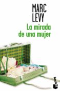 LA MIRADA DE UNA MUJER de LEVY, MARC 