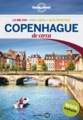 COPENHAGUE DE CERCA 2015 (2 ED.) (LONELY PLANET) de BONETTO, CRISTIAN 