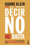 DECIR NO NO BASTA de KLEIN, NAOMI 