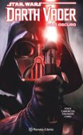 STAR WARS DARTH VADER LORD OSCURO HC (TOMO) N 02/04 de SOULE, CHARLES CAMUNCOLI, GIUSEPPE 