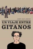 UN VIAJE ENTRE GITANOS di GUIBERT, EMMANUEL 