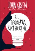 EL TEOREMA KATHERINE de GREEN, JOHN 