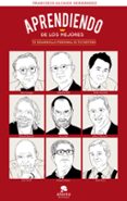 APRENDIENDO DE LOS MEJORES de ALCAIDE HERNANDEZ, FRANCISCO 